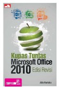 Kupas Tuntas Microsoft Office 2010