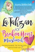 La Tahzan for Broken Heart Muslimah
