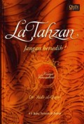 La Tahzan : jangan bersedih!