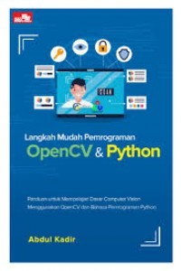 Langkah Mudah Pemrograman OpenCV dan Python