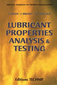 Lubricant Properties Analysis & Testing