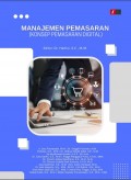 MANAJEMEN PEMASARAN (KONSEP PEMASARAN DIGITAL)