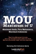 MOU = maximum of U : Maximum anda, para mahasiswa, maximum indonesia