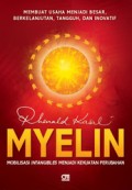 MYELIN : mobilisasi intangibles menjadi kekuatan perubahan