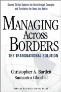 Managing Across Borders : the transnational solution