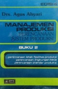 Manajemen Produksi: perencanaan sistem produksi (buku II)