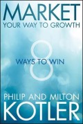 Market Your Way To Growth : 8 ways to win