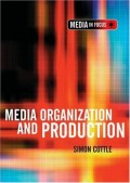 Media Organization And Production