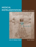 Medical Instrumentation : application and design