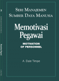 Memotivasi Pegawai = Motivation of Personnel