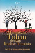 Mendekati Tuhan Dengan Kualitas Feminin