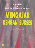 Mengajar Dengan Sukses = successful teaching