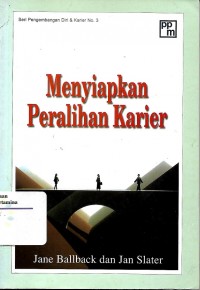 Menyiapkan Peralihan Karier