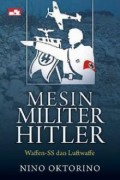 Mesin Militer Hitler--Waffen-SS, Luftwaffe : konflik bersejarah