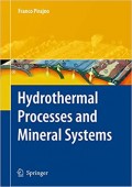 Hydrothermal Processes and Mineral Systems : Vol 2