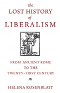 The lost history of liberalism : from ancient Rome to the twenty-first century