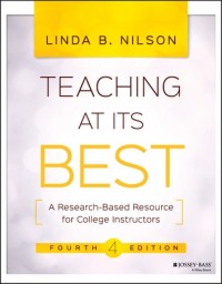Teaching at its best : a research-based resource for college instructors