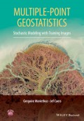 Multiple-point geostatistics : stochastic modeling with training images