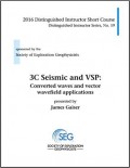 3C seismic and VSP : converted waves and vector wavefield applications