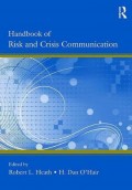 Handbook of Risk and Crisis Communication