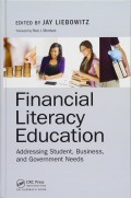 Financial literacy education : addressing student, business, and government needs