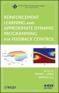 Reinforcement learning and approximate dynamic programming for feedback control