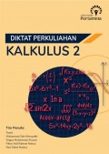 Diktat Perkuliahan : Kalkulus 2