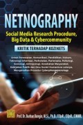Netnography : Social Media Research Procedure, Big Data, and Cybercommunity : Kritik terhadap Kozinets