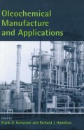 Oleochemical Manufacture and Applications