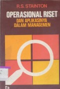 Operasional Riset dan Aplikasinya Dalam Managemen