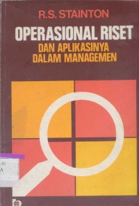 Operasional Riset dan Aplikasinya Dalam Managemen