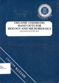 Organic Chemistry Hand Outs for Biology and Microbiology