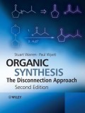 Organic Synthesis : the disconnection approach