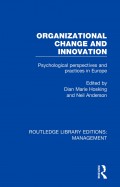 Organizational Change and Innovation : Psychological Perspectives and Practices in Europe