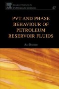 PVT and Phase Behaviour of Petroleum Reservoir Fluids