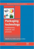Packaging Technology : fundamentals, materials and processes
