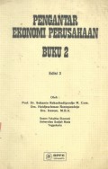 Pengantar Ekonomi Perusahaan : buku 2