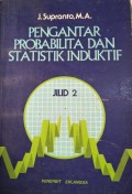 Pengantar Probabilita dan Statistik Induktif : jilid 2