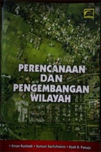 Perencanaan dan Pengembangan Wilayah