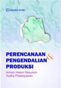 Perencanaan dan Pengendalian Produksi