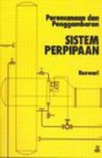 Perencanaan dan Penggambaran Sistem Perpipaan