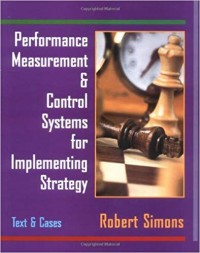 Performance Measurement & Control Systems for Implementing Strategy