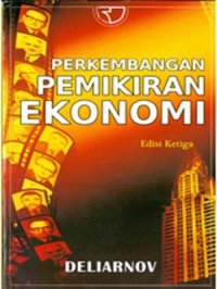 Perkembangan Pemikiran Ekonomi