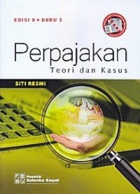 Perpajakan : teori dan kasus 2