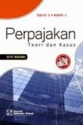 Perpajakan : teori dan kasus 1