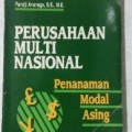 Perusahaan Multinasional dan Penanaman Modal Asing