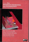 Petroleum Engineering Handbook : vol. v(b) reservoir engineering and petrophysics