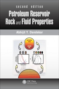 Petroleum Reservoir Rock and Fluid Properties