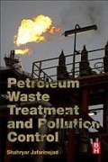 Petroleum waste treatment and pollution control