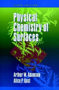 Physical Chemistry Of Surfaces